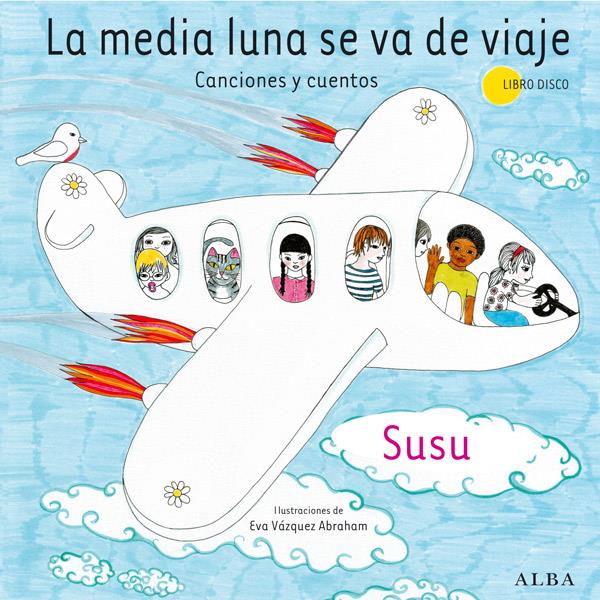 LA MEDIA LUNA SE VA DE VIAJE | 9788484287612 | SUSU | Llibreria Ombra | Llibreria online de Rubí, Barcelona | Comprar llibres en català i castellà online