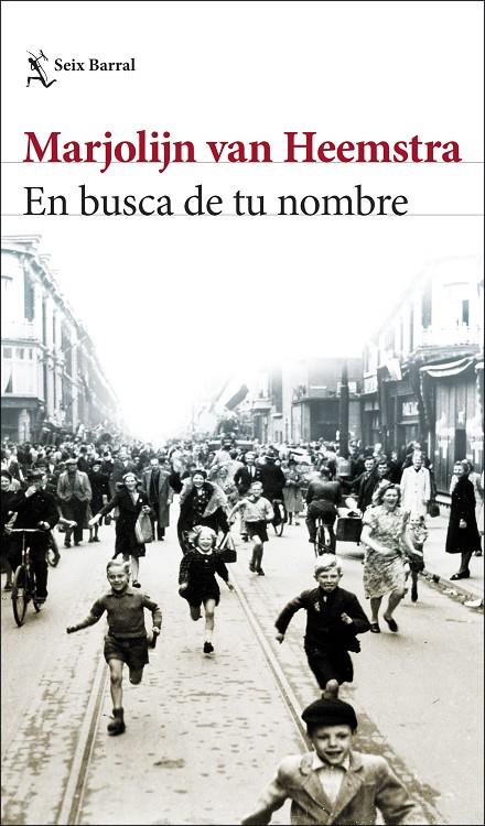 EN BUSCA DE TU NOMBRE | 9788432235009 | HEEMSTRA, MARJOLIJN VAN | Llibreria Ombra | Llibreria online de Rubí, Barcelona | Comprar llibres en català i castellà online
