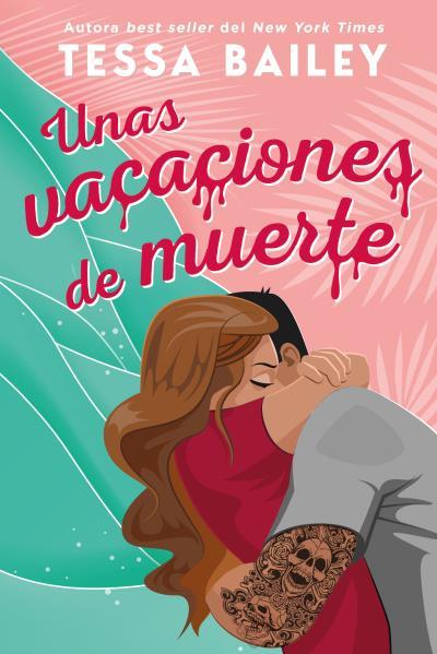 UNAS VACACIONES DE MUERTE | 9788419131065 | BAILEY, TESSA | Llibreria Ombra | Llibreria online de Rubí, Barcelona | Comprar llibres en català i castellà online