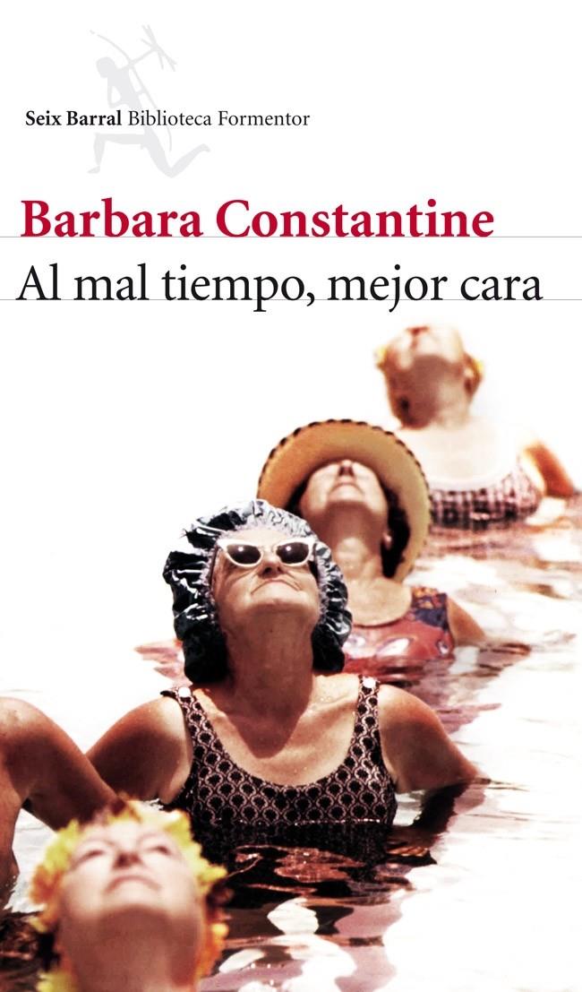 AL MAL TIEMPO MEJOR CARA | 9788432215612 | BARBARA CONSTANTINE | Llibreria Ombra | Llibreria online de Rubí, Barcelona | Comprar llibres en català i castellà online