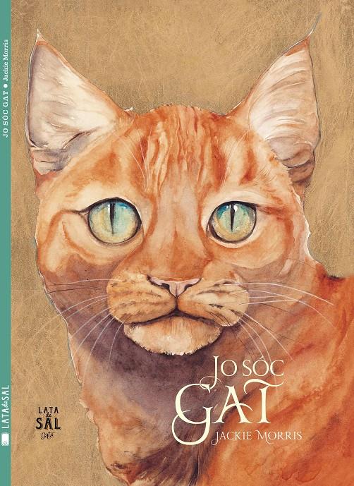 JO SÓC GAT | 9788494245169 | JACKIE MORRIS | Llibreria Ombra | Llibreria online de Rubí, Barcelona | Comprar llibres en català i castellà online