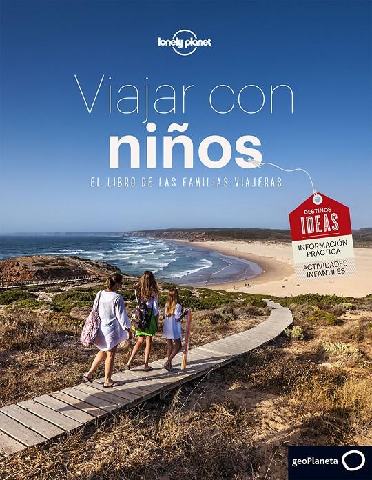 VIAJAR CON NIÑOS | 9788408152347 | CARILLET, JEAN-BERNARD/CAUPEIL, SOPHIE/TARTOUR, JONATHAN/THUREAU, MARIE/GALLOTTA, SANDRINE | Llibreria Ombra | Llibreria online de Rubí, Barcelona | Comprar llibres en català i castellà online