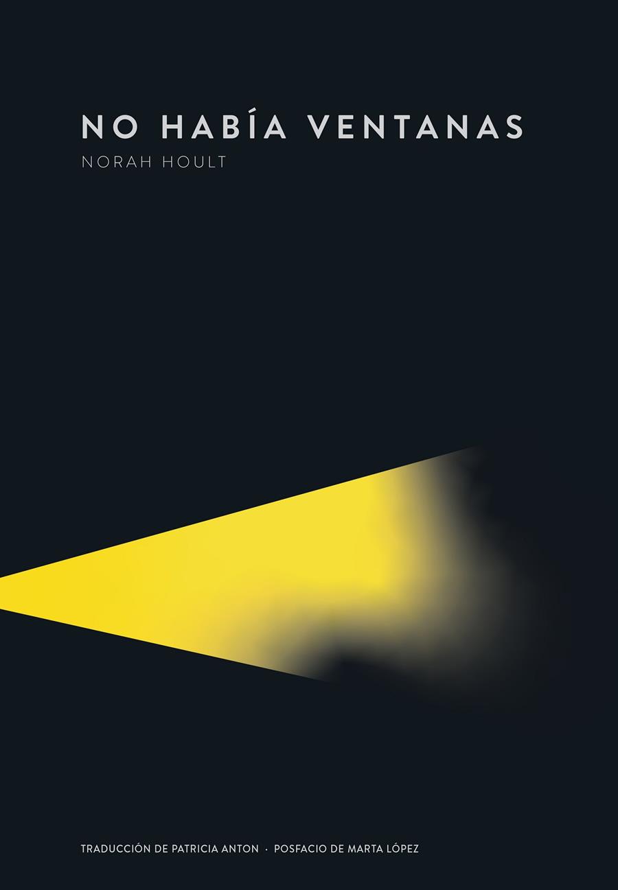 NO HABÍA VENTANAS | 9789992083093 | HOULT, NORAH | Llibreria Ombra | Llibreria online de Rubí, Barcelona | Comprar llibres en català i castellà online