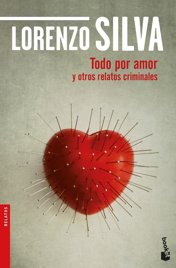 TODO POR AMOR Y OTROS RELATOS CRIMINALES | 9788423353750 | SILVA, LORENZO | Llibreria Ombra | Llibreria online de Rubí, Barcelona | Comprar llibres en català i castellà online
