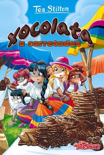 XOCOLATA A CARRETADES | 9788413893518 | STILTON, TEA | Llibreria Ombra | Llibreria online de Rubí, Barcelona | Comprar llibres en català i castellà online