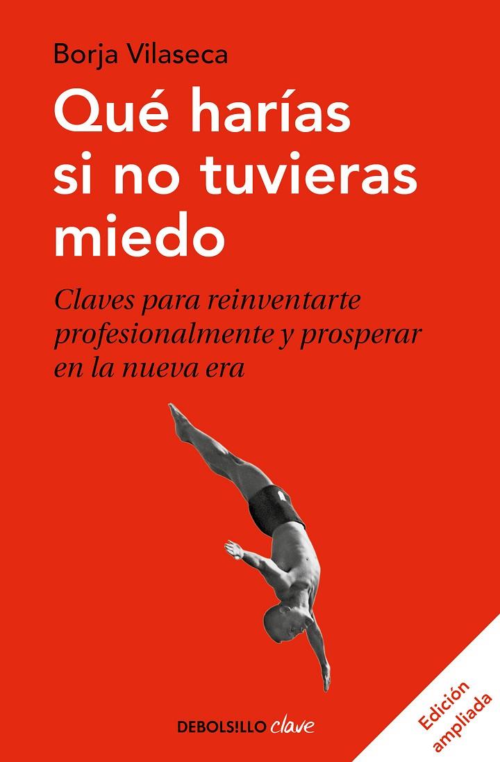 QUÉ HARÍAS SI NO TUVIERAS MIEDO | 9788466348911 | VILASECA, BORJA | Llibreria Ombra | Llibreria online de Rubí, Barcelona | Comprar llibres en català i castellà online