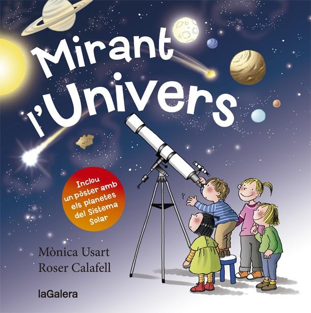 MIRANT L'UNIVERS | 9788424662820 | USART, MÒNICA | Llibreria Ombra | Llibreria online de Rubí, Barcelona | Comprar llibres en català i castellà online