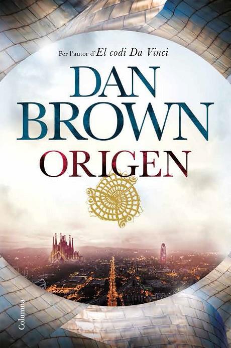 ORIGEN | 9788466424486 | BROWN, DAN | Llibreria Ombra | Llibreria online de Rubí, Barcelona | Comprar llibres en català i castellà online