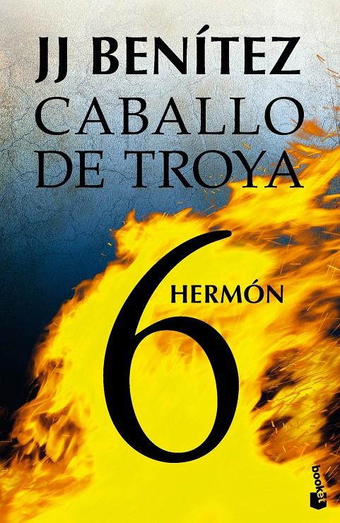 HERMÓN. CABALLO DE TROYA 6 | 9788408114536 | J. J. BENÍTEZ | Llibreria Ombra | Llibreria online de Rubí, Barcelona | Comprar llibres en català i castellà online