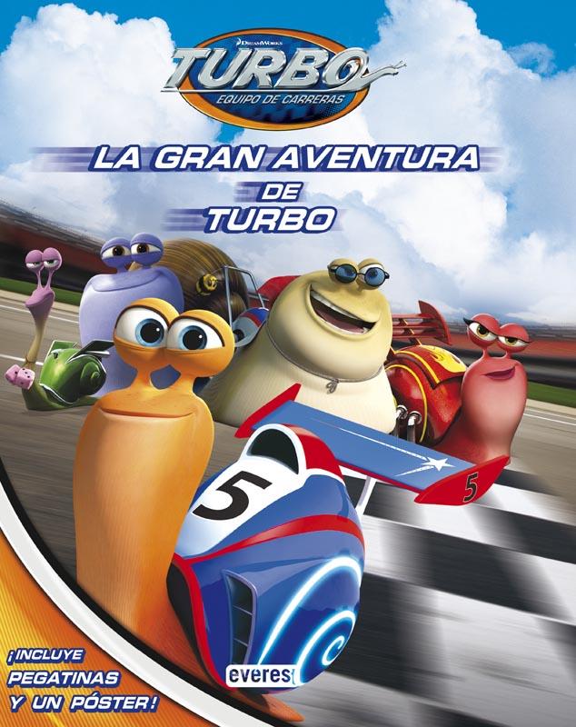 LA GRAN AVENTURA DE TURBO | 9788444169583 | DREAMWORKS ANIMATION SKG. | Llibreria Ombra | Llibreria online de Rubí, Barcelona | Comprar llibres en català i castellà online