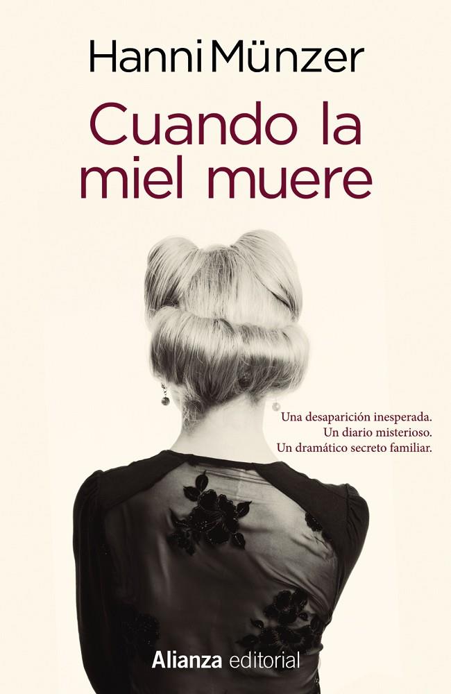 CUANDO LA MIEL MUERE | 9788491811787 | MÜNZER, HANNI | Llibreria Ombra | Llibreria online de Rubí, Barcelona | Comprar llibres en català i castellà online
