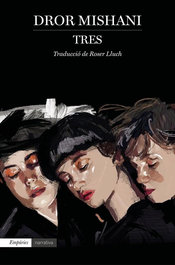 TRES | 9788417879662 | MISHANI, DROR | Llibreria Ombra | Llibreria online de Rubí, Barcelona | Comprar llibres en català i castellà online