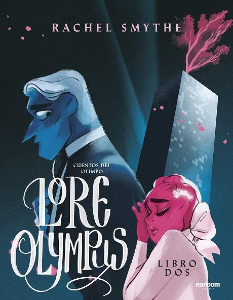 LORE OLYMPUS. VOLUMEN DOS (EDICIÓN EN ESPAÑOL) | 9788418040122 | SMYTHE, RACHEL | Llibreria Ombra | Llibreria online de Rubí, Barcelona | Comprar llibres en català i castellà online