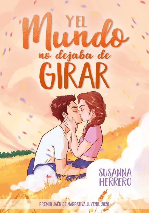 Y EL MUNDO NO DEJABA DE GIRAR | 9788418057564 | HERRERO, SUSANA | Llibreria Ombra | Llibreria online de Rubí, Barcelona | Comprar llibres en català i castellà online
