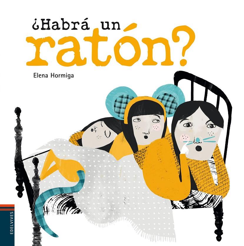¿HABRÁ UN RATÓN? | 9788426390851 | MUÑOZ SACRISTAN, ELENA | Llibreria Ombra | Llibreria online de Rubí, Barcelona | Comprar llibres en català i castellà online