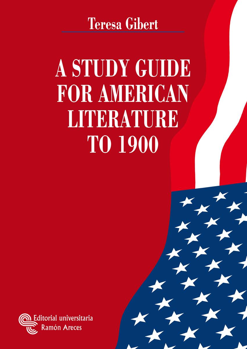 A STUDY GUIDE FOR AMERICAN LITERATURE TO 1900 | 9788480047487 | GIBERT MACEDA, Mª TERESA | Llibreria Ombra | Llibreria online de Rubí, Barcelona | Comprar llibres en català i castellà online