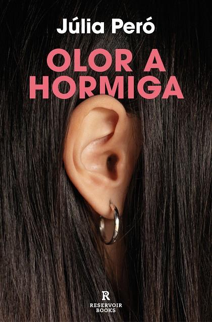 OLOR A HORMIGA | 9788419940063 | PERÓ, JÚLIA | Llibreria Ombra | Llibreria online de Rubí, Barcelona | Comprar llibres en català i castellà online