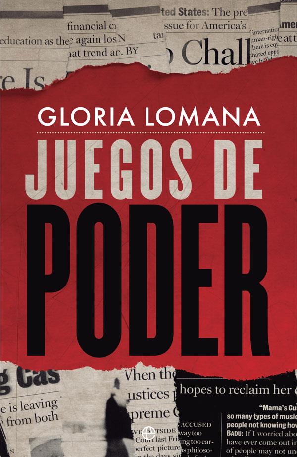 JUEGOS DE PODER | 9788491641698 | LOMANA, GLORIA | Llibreria Ombra | Llibreria online de Rubí, Barcelona | Comprar llibres en català i castellà online
