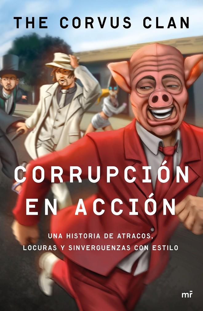CORRUPCIÓN EN ACCIÓN | 9788427042803 | CORVUS | Llibreria Ombra | Llibreria online de Rubí, Barcelona | Comprar llibres en català i castellà online