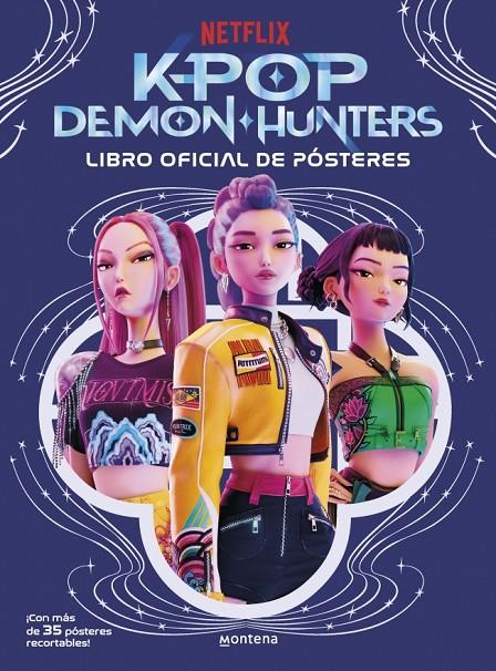 KPOP DEMON HUNTERS: LIBRO OFICIAL DE PÓSTERES | 9791387973285 | NETFLIX | Llibreria Ombra | Llibreria online de Rubí, Barcelona | Comprar llibres en català i castellà online