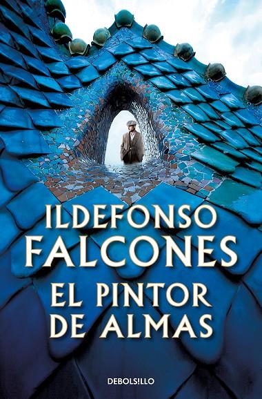EL PINTOR DE ALMAS | 9788466361118 | FALCONES, ILDEFONSO | Llibreria Ombra | Llibreria online de Rubí, Barcelona | Comprar llibres en català i castellà online