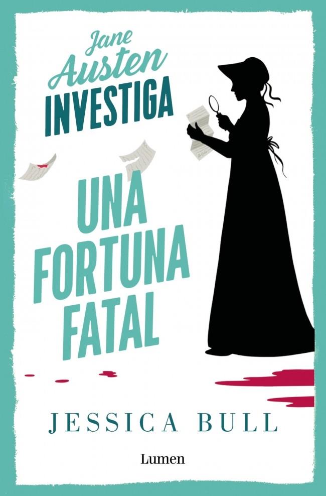 JANE AUSTEN INVESTIGA 2 - UNA FORTUNA FATAL | 9788426432735 | BULL, JESSICA | Llibreria Ombra | Llibreria online de Rubí, Barcelona | Comprar llibres en català i castellà online