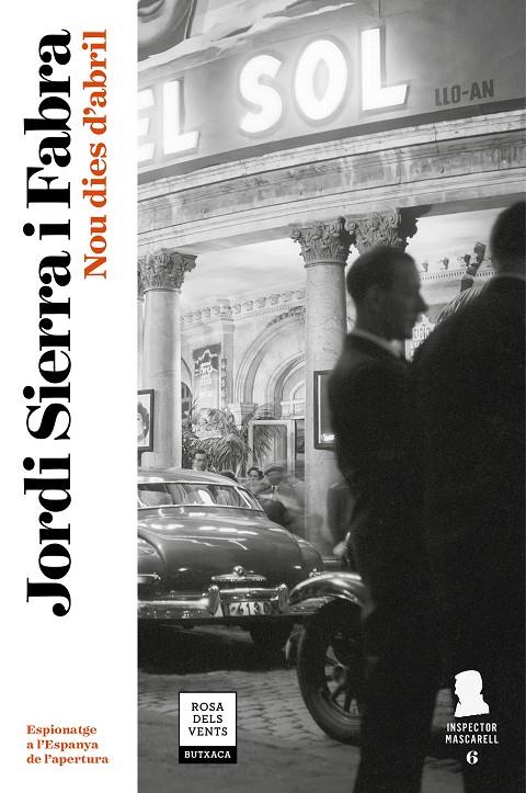 NOU DIES D'ABRIL (INSPECTOR MASCARELL 6) | 9788417444075 | SIERRA I FABRA, JORDI | Llibreria Ombra | Llibreria online de Rubí, Barcelona | Comprar llibres en català i castellà online