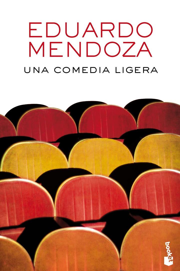 UNA COMEDIA LIGERA | 9788432229442 | EDUARDO MENDOZA | Llibreria Ombra | Llibreria online de Rubí, Barcelona | Comprar llibres en català i castellà online