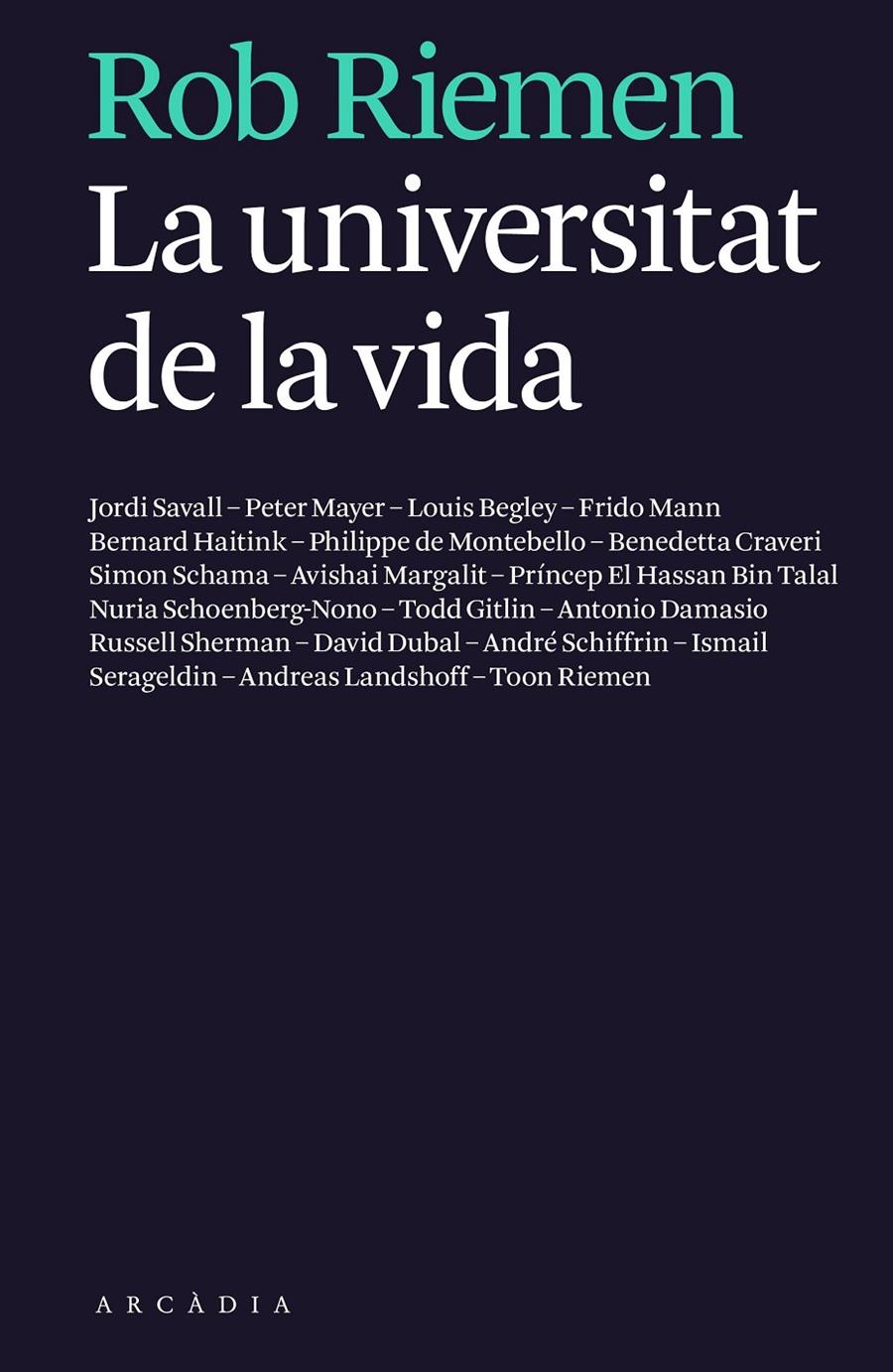 LA UNIVERSITAT DE LA VIDA | 9788494232763 | RIEMEN, ROB | Llibreria Ombra | Llibreria online de Rubí, Barcelona | Comprar llibres en català i castellà online
