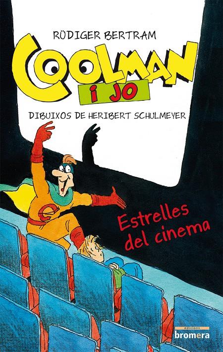 COOLMAN I JO. ESTRELLES DEL CINEMA | 9788490261415 | BERTRAM, RÜDIGER | Llibreria Ombra | Llibreria online de Rubí, Barcelona | Comprar llibres en català i castellà online