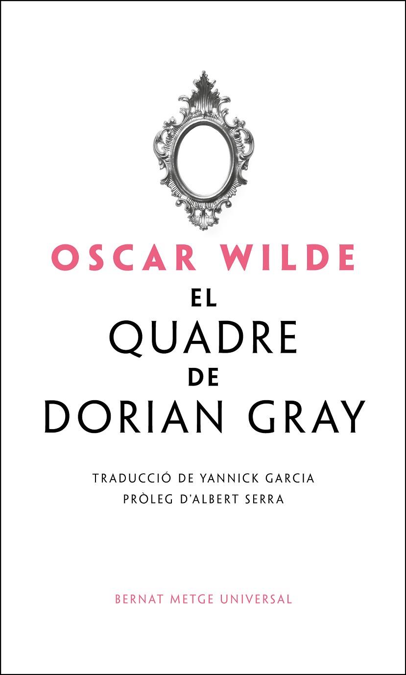 EL QUADRE DE DORIAN GRAY | 9788498594676 | WILDE, OSCAR | Llibreria Ombra | Llibreria online de Rubí, Barcelona | Comprar llibres en català i castellà online