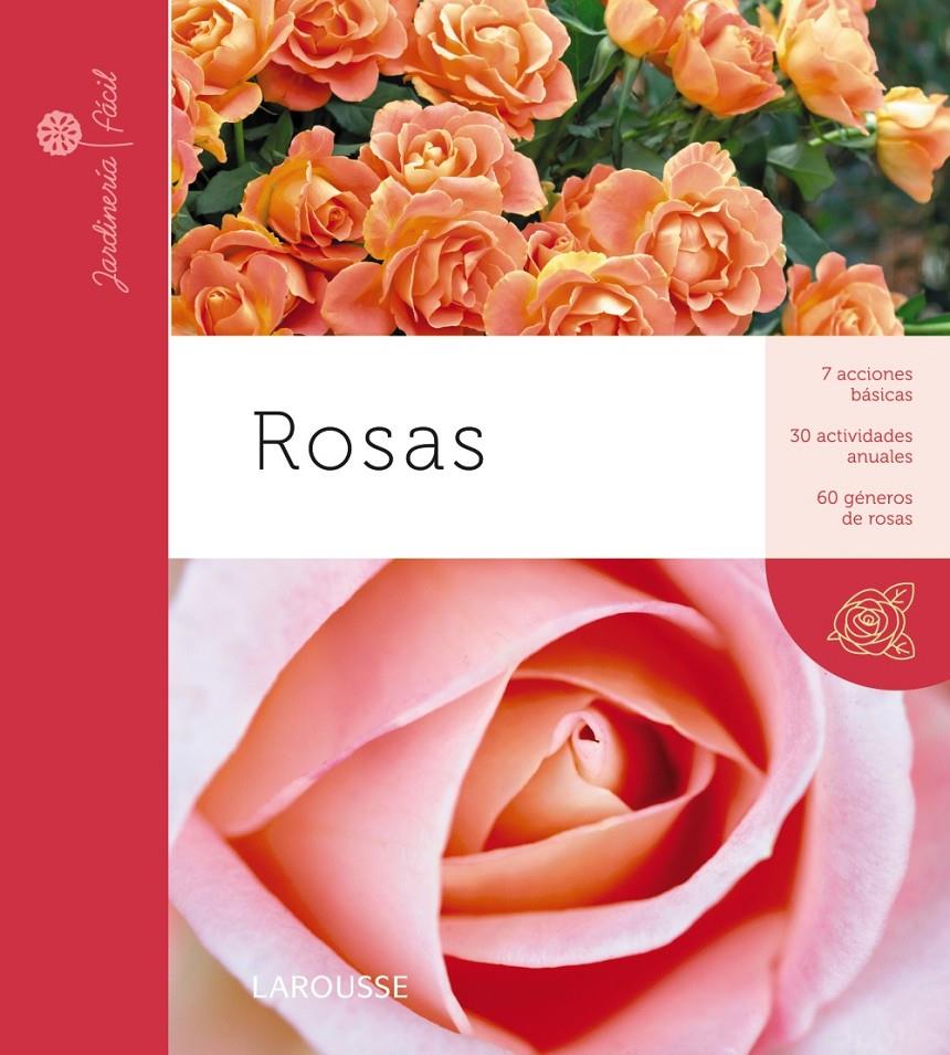 ROSAS | 9788415411895 | LAROUSSE EDITORIAL | Llibreria Ombra | Llibreria online de Rubí, Barcelona | Comprar llibres en català i castellà online