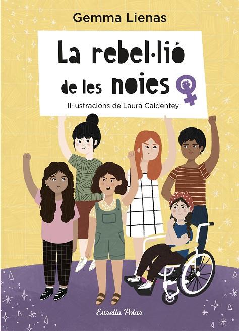 LA REBEL·LIÓ DE LES NOIES | 9788418443503 | LIENAS, GEMMA/CALDENTEY, LAURA | Llibreria Ombra | Llibreria online de Rubí, Barcelona | Comprar llibres en català i castellà online