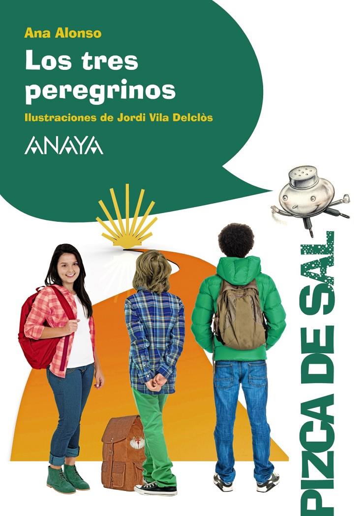 LOS TRES PEREGRINOS | 9788469836330 | ALONSO, ANA | Llibreria Ombra | Llibreria online de Rubí, Barcelona | Comprar llibres en català i castellà online
