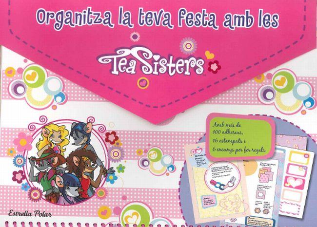 ORGANITZA LA TEVA FESTA AMB LES TEA SISTERS | 9788415790471 | TEA STILTON | Llibreria Ombra | Llibreria online de Rubí, Barcelona | Comprar llibres en català i castellà online