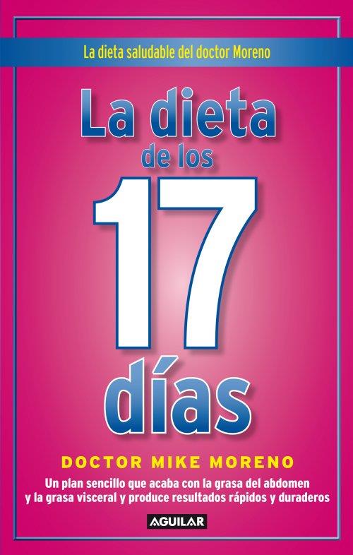 LA DIETA DE LOS 17 DÍAS  | 9788466326179 | MIKE MORENO | Llibreria Ombra | Llibreria online de Rubí, Barcelona | Comprar llibres en català i castellà online