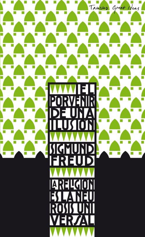 EL PORVENIR DE UNA ILUSIÓN | 9788430601387 | FREUD, SIGMUND | Llibreria Ombra | Llibreria online de Rubí, Barcelona | Comprar llibres en català i castellà online