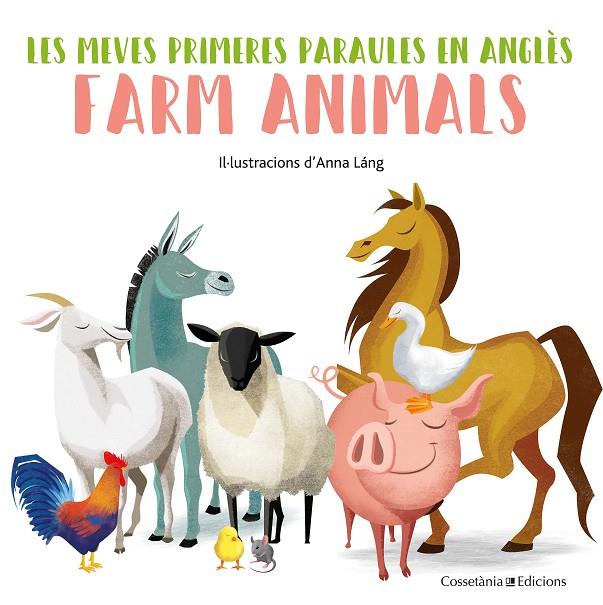 FARM ANIMALS | 9788490348215 | LÁNG, ANNA | Llibreria Ombra | Llibreria online de Rubí, Barcelona | Comprar llibres en català i castellà online