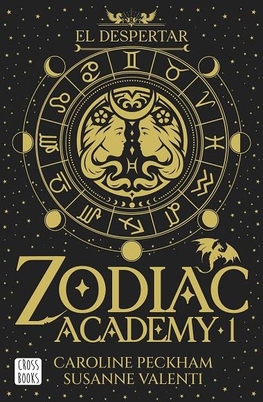 ZODIAC ACADEMY 1. EL DESPERTAR | 9788408324317 | PECKHAM, CAROLINE/VALENTI, SUSANNE | Llibreria Ombra | Llibreria online de Rubí, Barcelona | Comprar llibres en català i castellà online