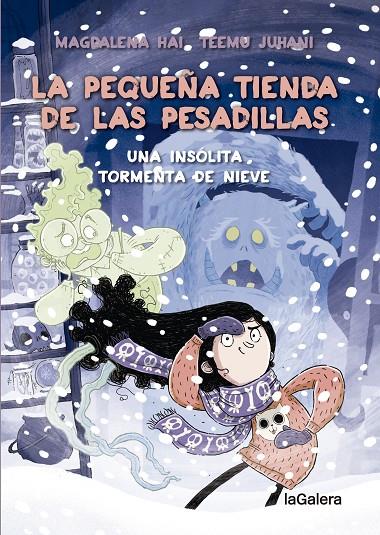 LA PEQUEÑA TIENDA DE LAS PESADILLAS 3. UN MUÑECO DE NIEVE MUY BROMISTA | 9788424673956 | HALONEN, ANNE-MARI MAGDALENA | Llibreria Ombra | Llibreria online de Rubí, Barcelona | Comprar llibres en català i castellà online