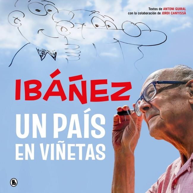 IBÁÑEZ: UN PAÍS EN VIÑETAS | 9788402431714 | IBÁÑEZ, FRANCISCO | Llibreria Ombra | Llibreria online de Rubí, Barcelona | Comprar llibres en català i castellà online