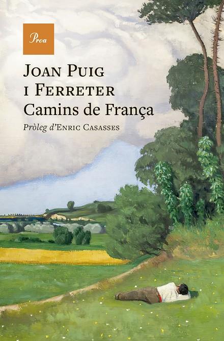 CAMINS DE FRANÇA | 9788410488762 | PUIG I FERRETER, JOAN | Llibreria Ombra | Llibreria online de Rubí, Barcelona | Comprar llibres en català i castellà online