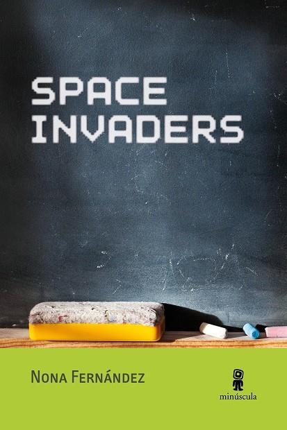 SPACE INVADERS | 9788412505375 | FERNÁNDEZ, NONA | Llibreria Ombra | Llibreria online de Rubí, Barcelona | Comprar llibres en català i castellà online