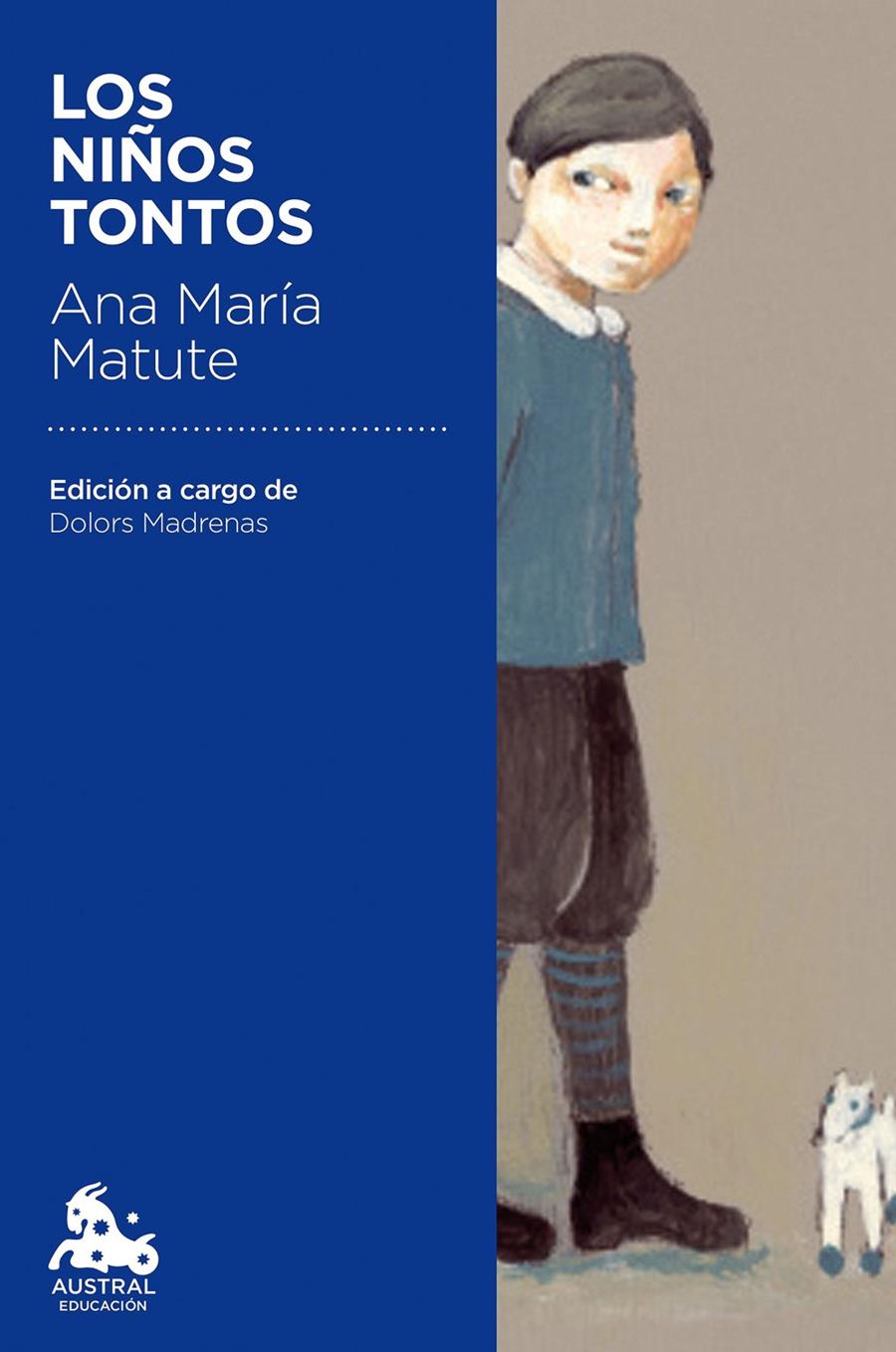 LOS NIÑOS TONTOS | 9788423351121 | MATUTE, ANA MARÍA | Llibreria Ombra | Llibreria online de Rubí, Barcelona | Comprar llibres en català i castellà online