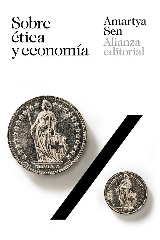 SOBRE ÉTICA Y ECONOMÍA | 9788491818366 | SEN, AMARTYA | Llibreria Ombra | Llibreria online de Rubí, Barcelona | Comprar llibres en català i castellà online