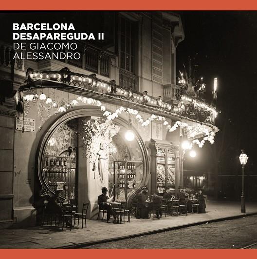 BARCELONA DESAPAREGUDA II DE GIACOMO ALESSANDRO | 9788491564263 | COMAS PARER, ENRIC/ALVAREZ, JORGE/OLIVA PASCUET, VÍCTOR | Llibreria Ombra | Llibreria online de Rubí, Barcelona | Comprar llibres en català i castellà online