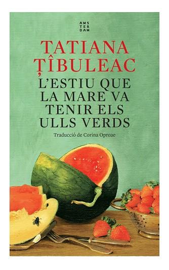 L'ESTIU QUE LA MARE VA TENIR ELS ULLS VERDS | 9788417918712 | TIBULEAC, TATIANA | Llibreria Ombra | Llibreria online de Rubí, Barcelona | Comprar llibres en català i castellà online