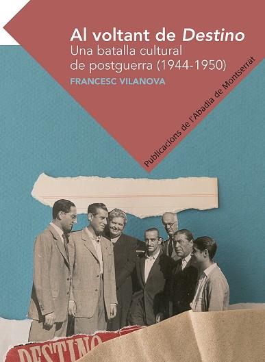 AL VOLTANT DE DESTINO | 9788491911166 | VILANOVA, FRANCESC | Llibreria Ombra | Llibreria online de Rubí, Barcelona | Comprar llibres en català i castellà online
