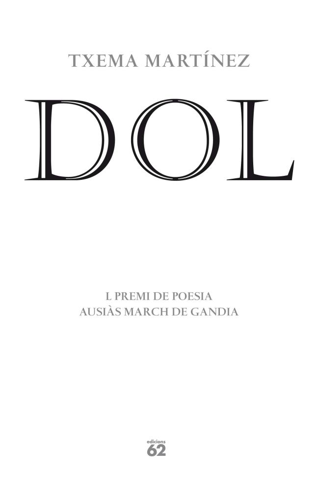 DOL | 9788429770896 | TXEMA MARTÍNEZ  | Llibreria Ombra | Llibreria online de Rubí, Barcelona | Comprar llibres en català i castellà online