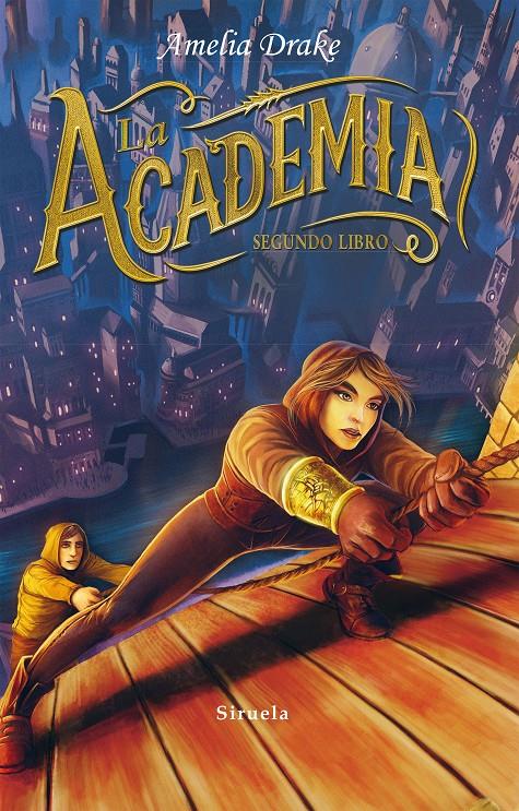 LA ACADEMIA. SEGUNDO LIBRO | 9788416964376 | DRAKE, AMELIA | Llibreria Ombra | Llibreria online de Rubí, Barcelona | Comprar llibres en català i castellà online